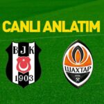 Beşiktaş – Shakhtar Donetsk maçının muhtemel 11’leri belli oldu! İşte tüm detaylar